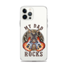 My Dad Rocks Clear Case for iPhone®