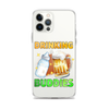 Drinking Buddies Clear Case for iPhone®