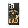 Reel Cool Dad Clear Case for iPhone®