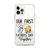 Our First Father's Day Together Clear Case for iPhone®