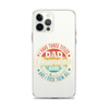 I Have Three Titles Dad Grandpa And Great Grandpa And I Rock Them All Clear Case for iPhone®