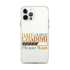 Dad Joke Loading Please Wait Clear Case for iPhone®