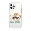 Dad Jokes I Think You Mean You Mean Rad Jokes Clear Case for iPhone®