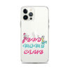 Bad Moms Club Clear Case for iPhone®