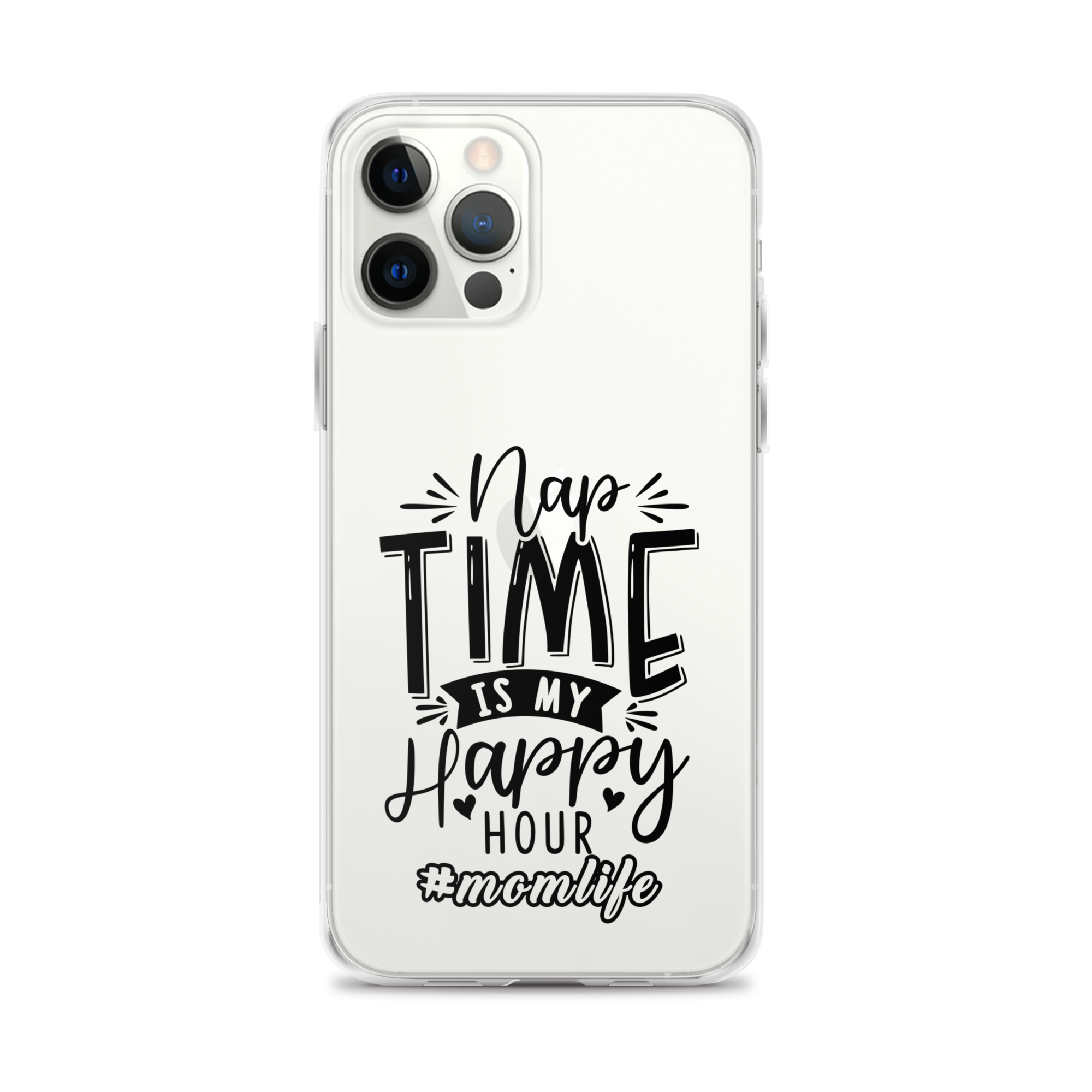 Nap Time Is My Happy Hour Clear Case for iPhone®