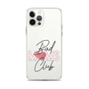 Bad Moms Club Clear Case for iPhone®