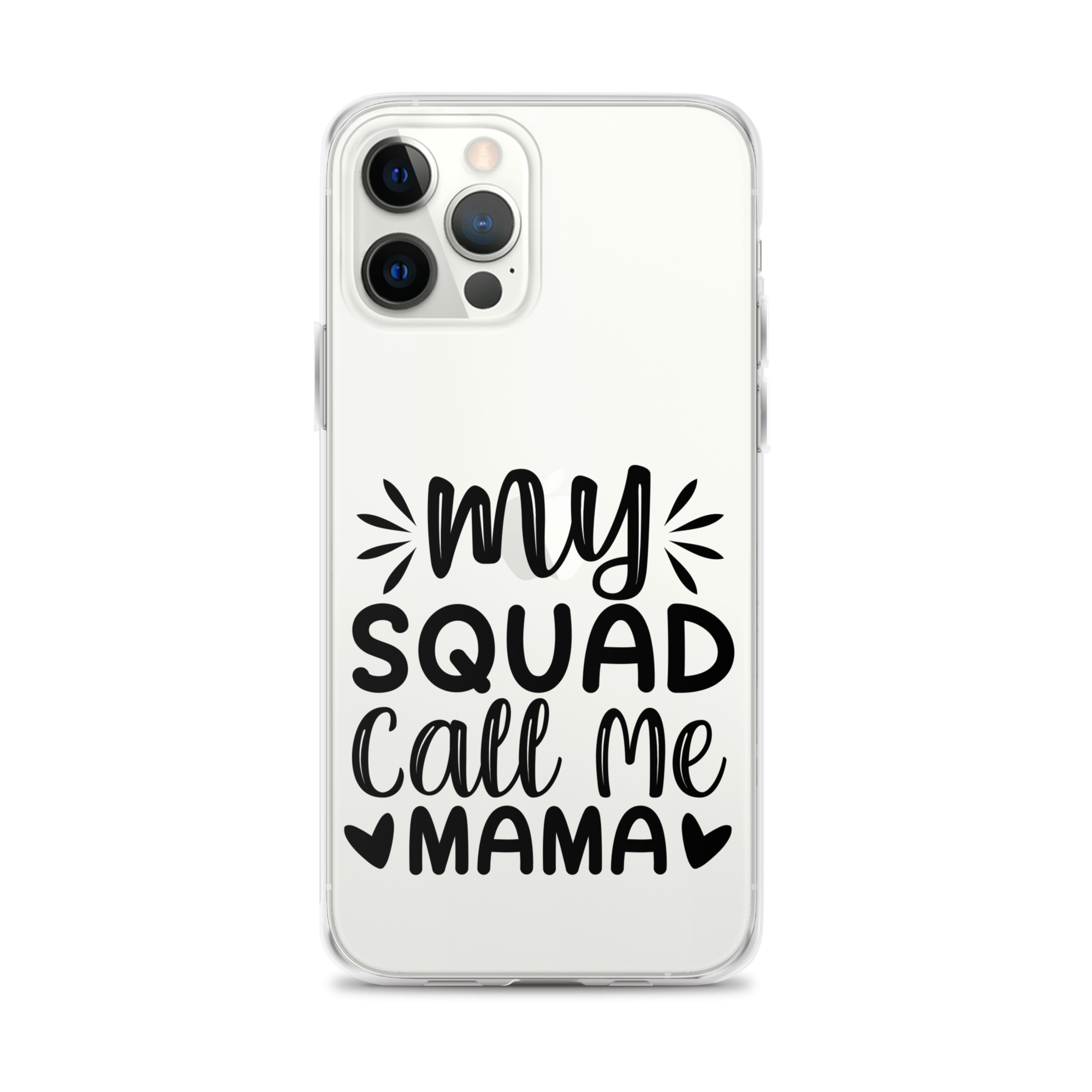 My Squad Call Me Mama Clear Case for iPhone®