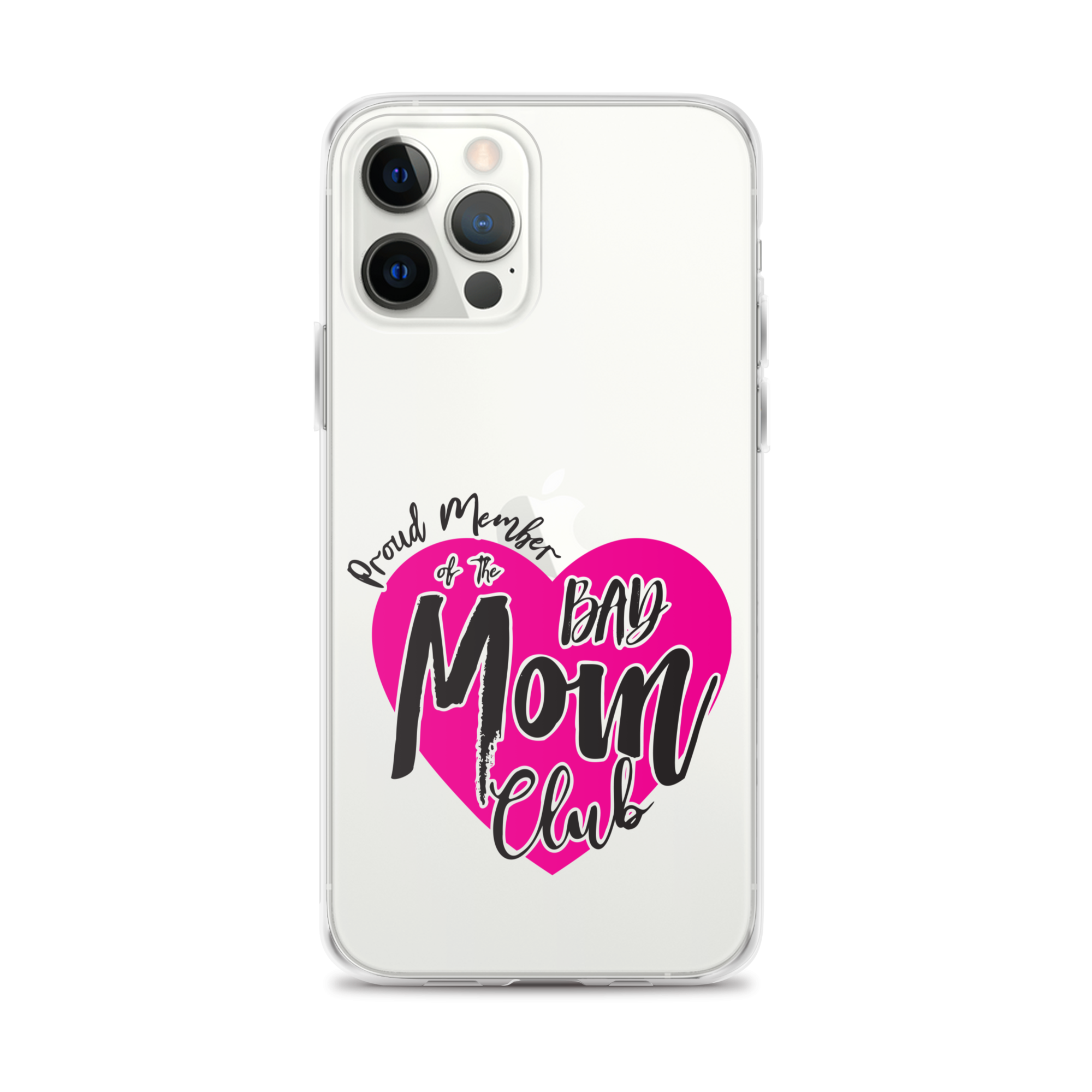 Proud Member Of The Bas Mom Club Clear Case for iPhone®