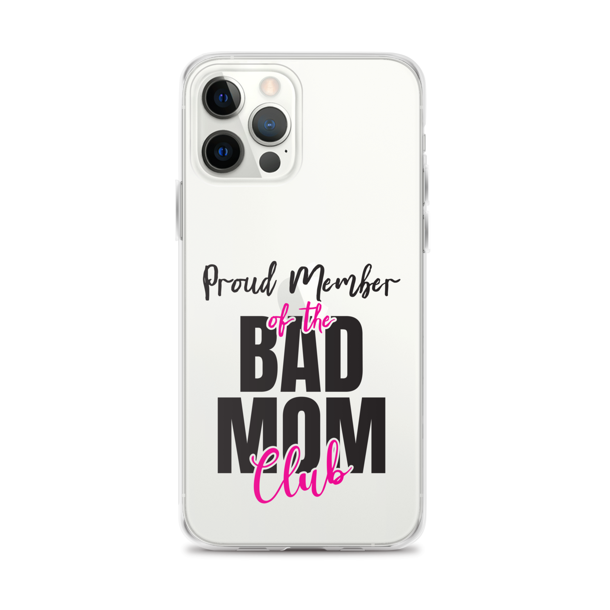 Proud Member Of The Bas Mom Club Clear Case for iPhone®