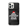 Santa Promoted Me To Dad Clear Case for iPhone®