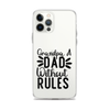 Grandpa A Dad Without Rules Clear Case for iPhone®