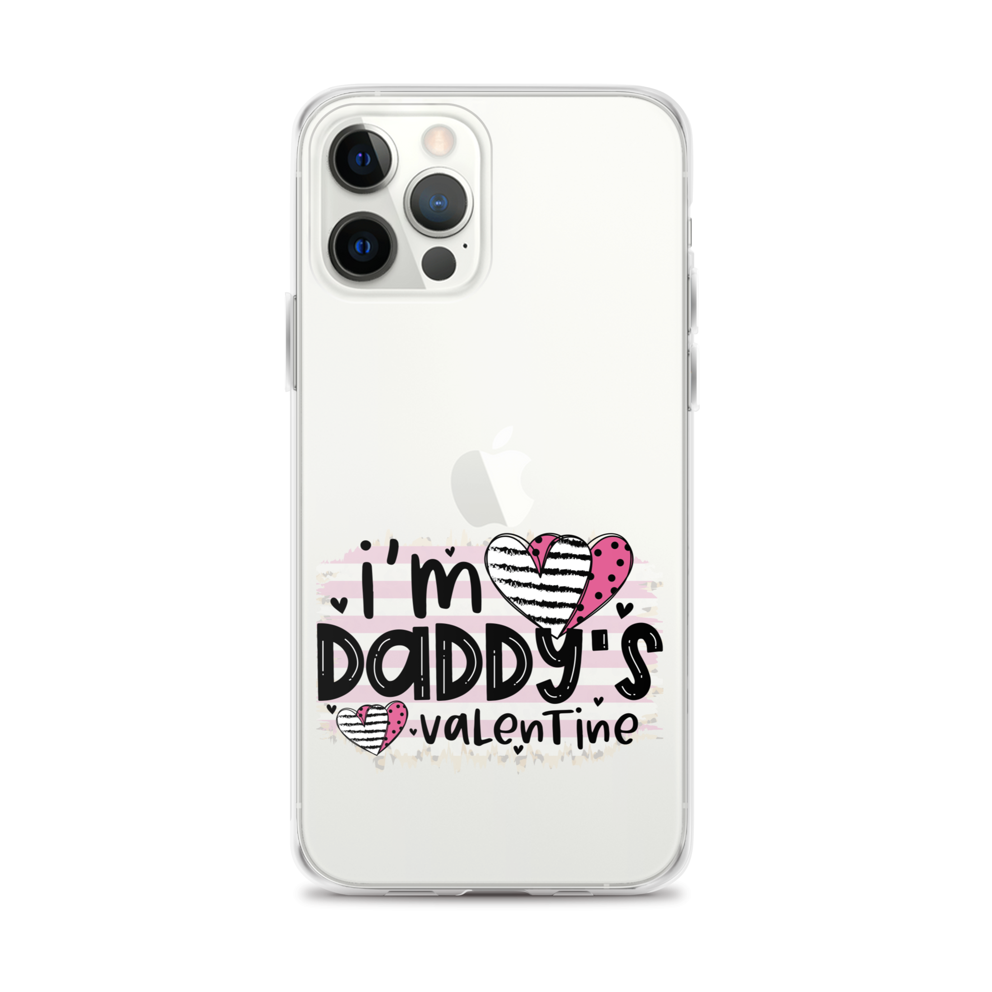 I'm Daddy's Valentine Clear Case for iPhone®