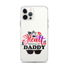 I'm Daddy's Valentine Clear Case for iPhone®