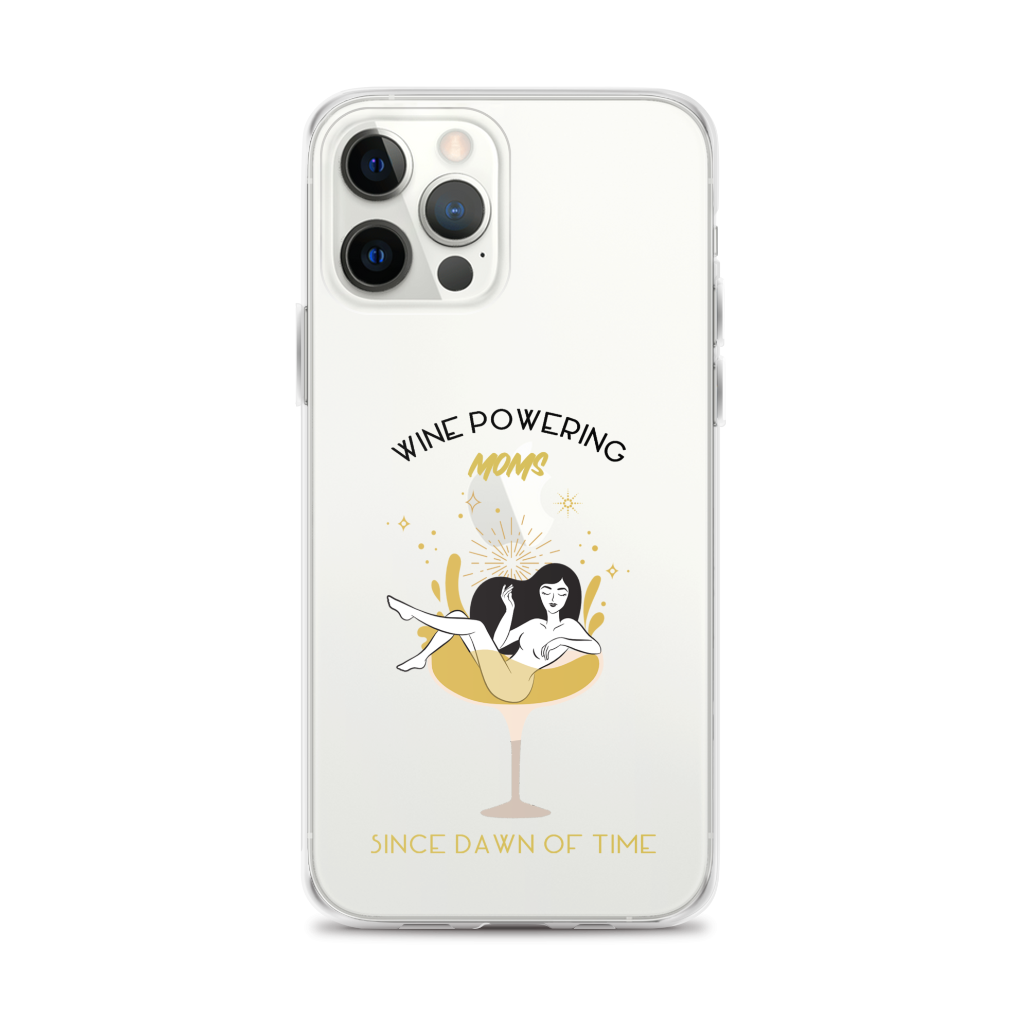 Wine Powering Moms Since Dawn Of Time Clear Case for iPhone®