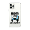 Mom Level Unlocked Clear Case for iPhone®