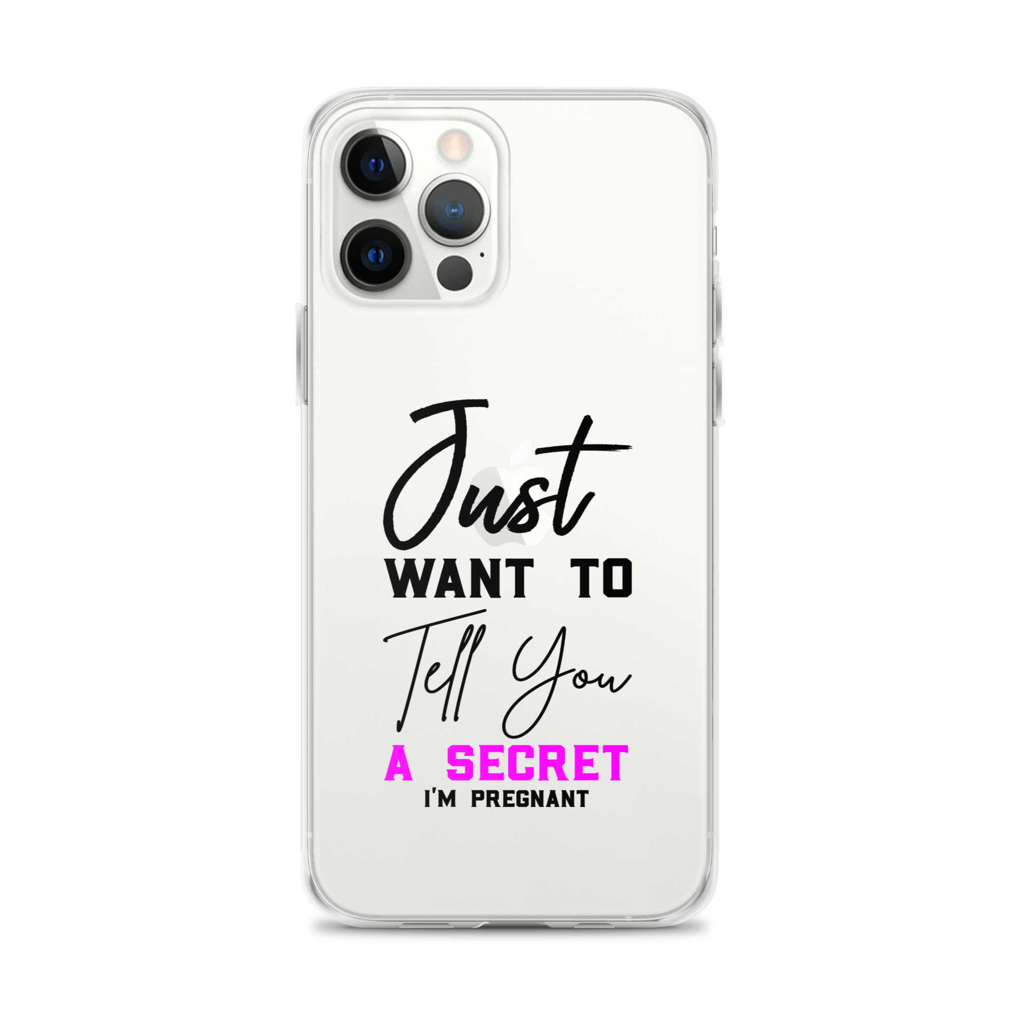 Just Want to Tell You A Secret I'm Pregnant Clear Case for iPhone®