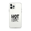 Hot Dad Clear Case for iPhone®