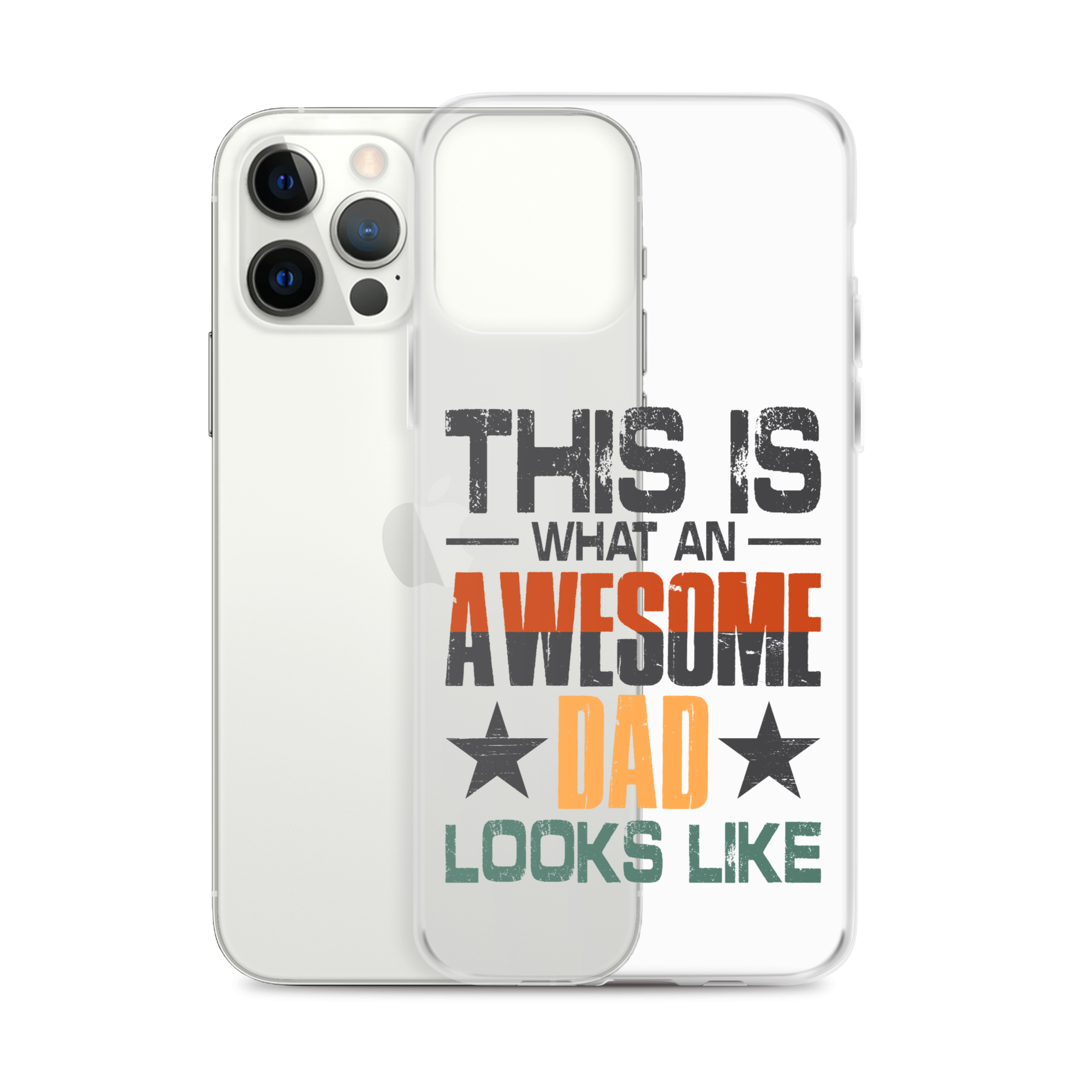 This What An Awesome Dad Looks Like Clear Case for iPhone®