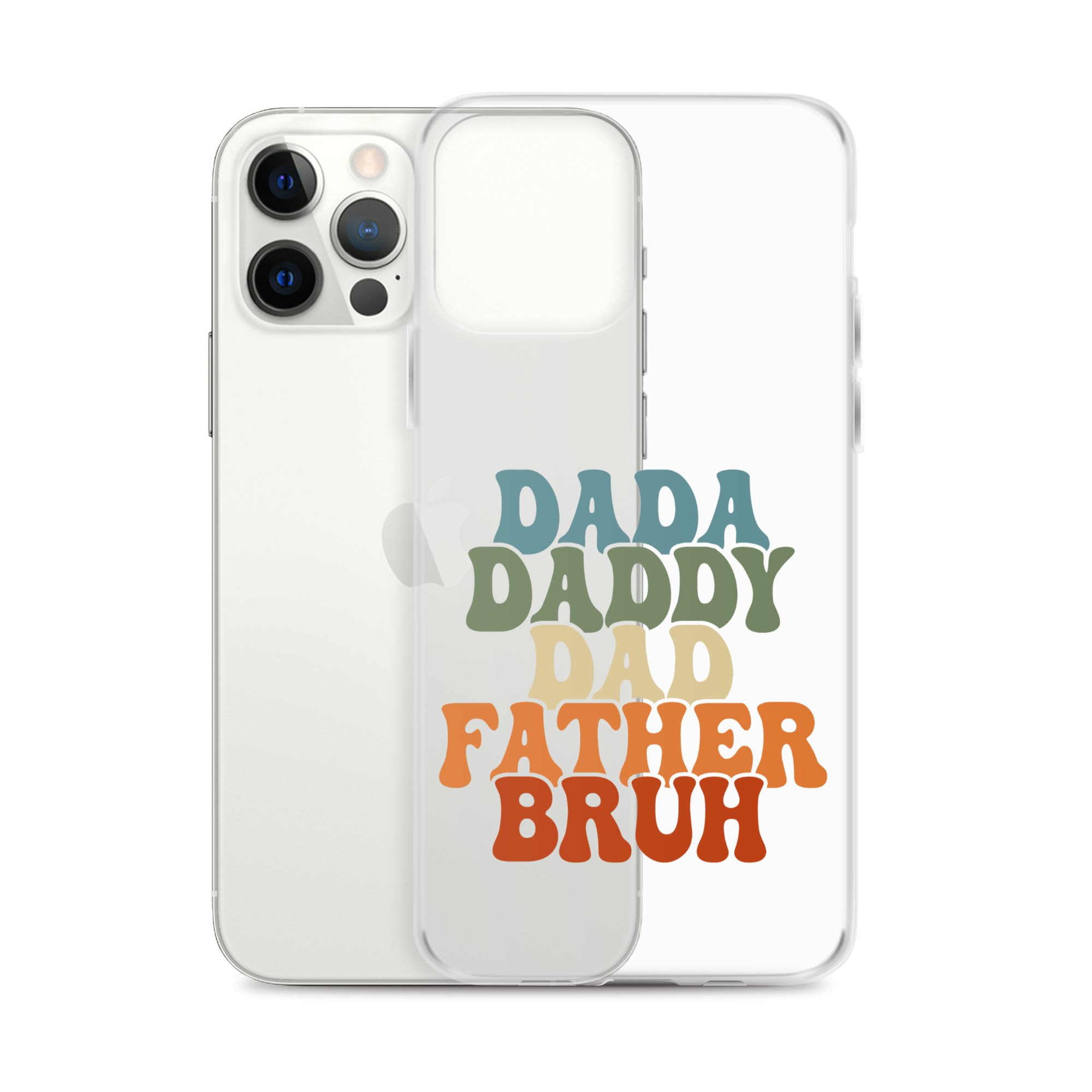 Dada Daddy Dad Father Bruh Clear Case for iPhone®