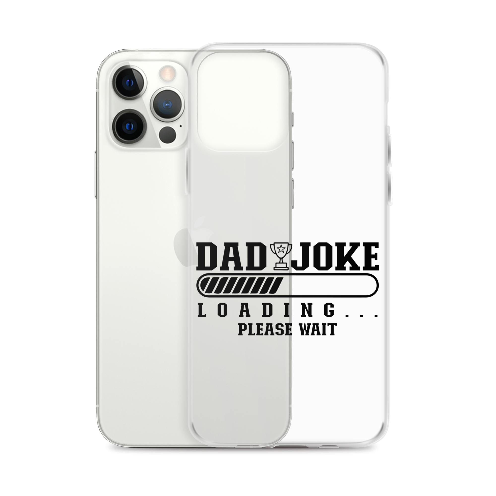 Dad Joke Loading... Please Wait Clear Case for iPhone®