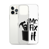 Mr fix It Clear Case for iPhone®