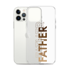 Father Clear Case for iPhone®