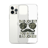 Dad Jokes? You Mean Rad Jokes Clear Case for iPhone®