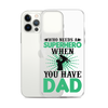 Who Needs A Superhero When You Have Dad Clear Case for iPhone®