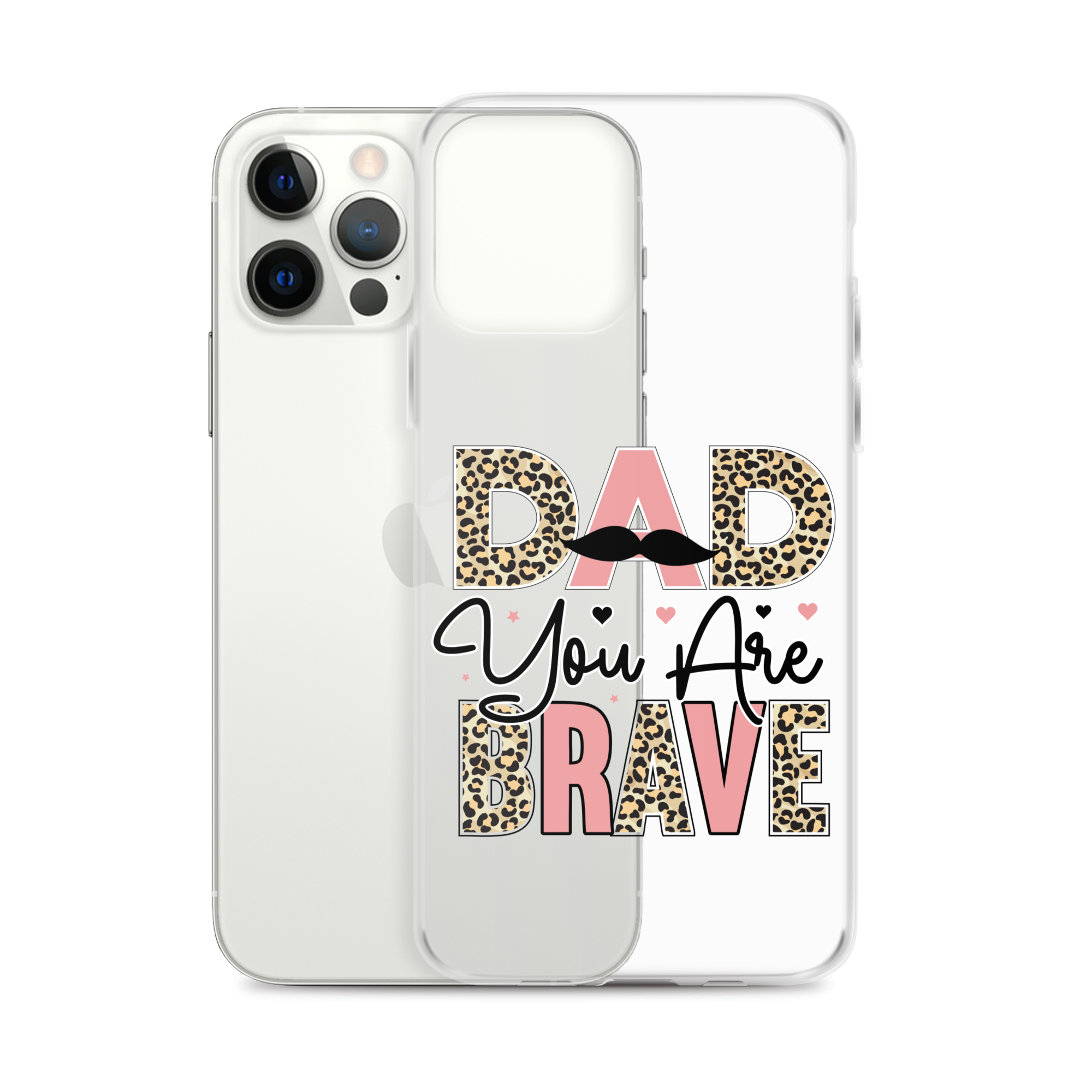 Dad You Are Brave Clear Case for iPhone®