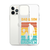 Dad And Son A Bond that can't Be Broken Clear Case for iPhone®