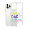 Mer Dad Don't Mess With My Mermaid Clear Case for iPhone®