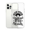 Hide Your Diamond My Kid Steals Clear Case for iPhone®