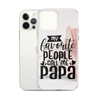 My Favorite People Call Me Papa Clear Case for iPhone®