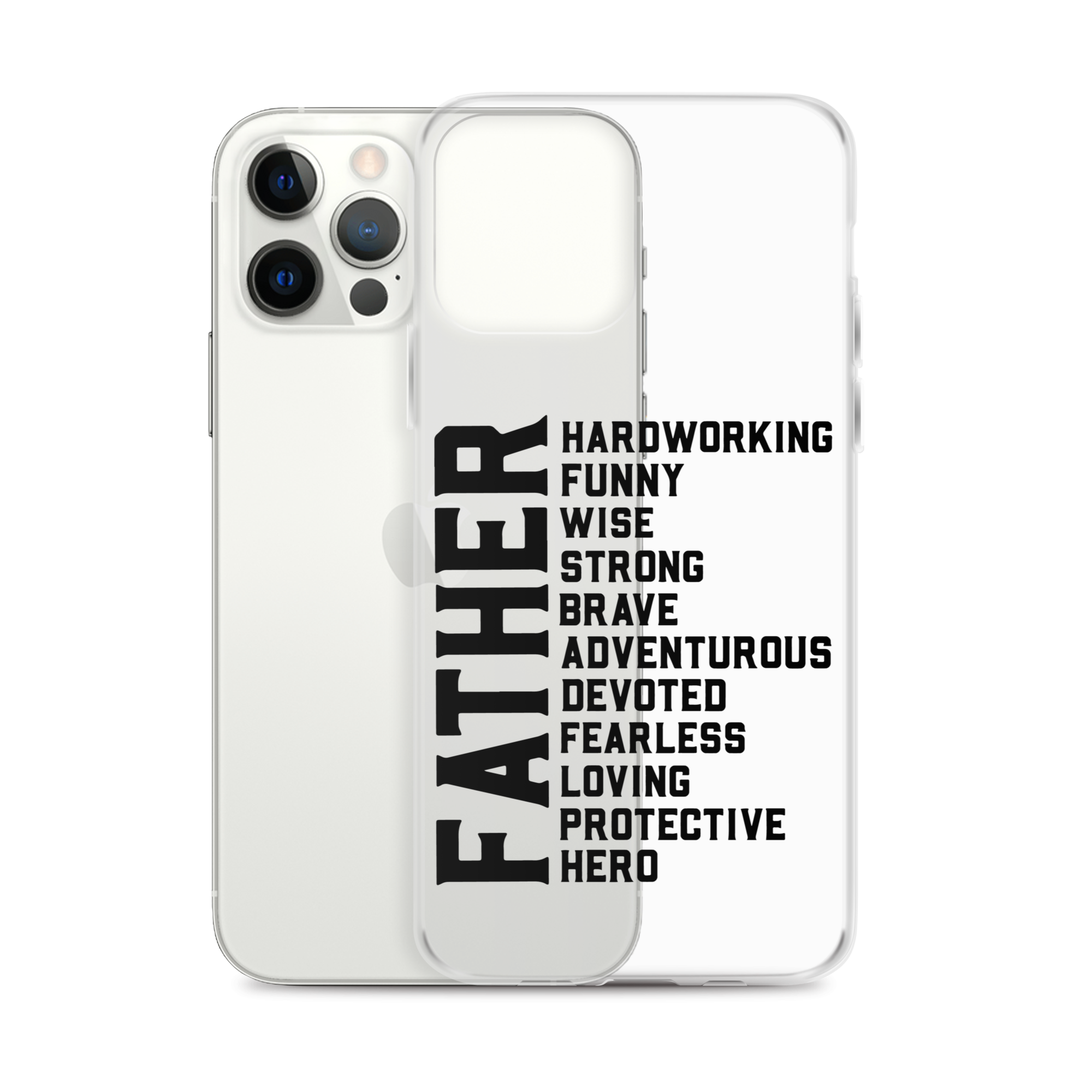 Father Hardworking funny Wise Strong Clear Case for iPhone®