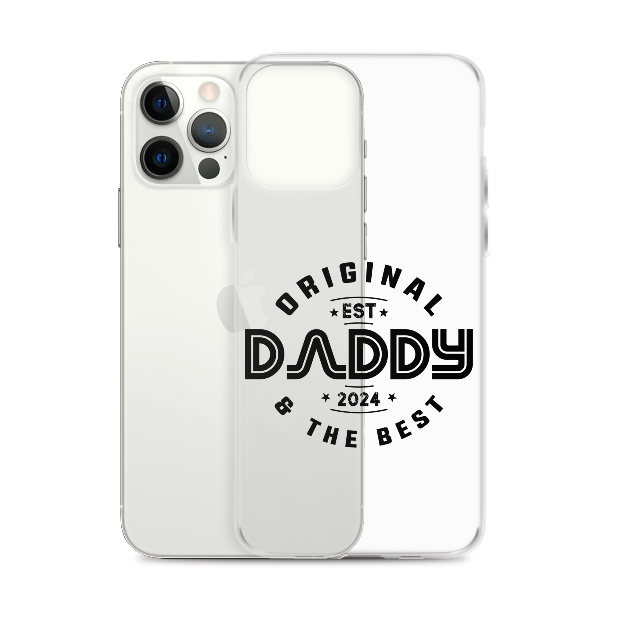 Original And The Best Daddy Establish 2024 Clear Case for iPhone®