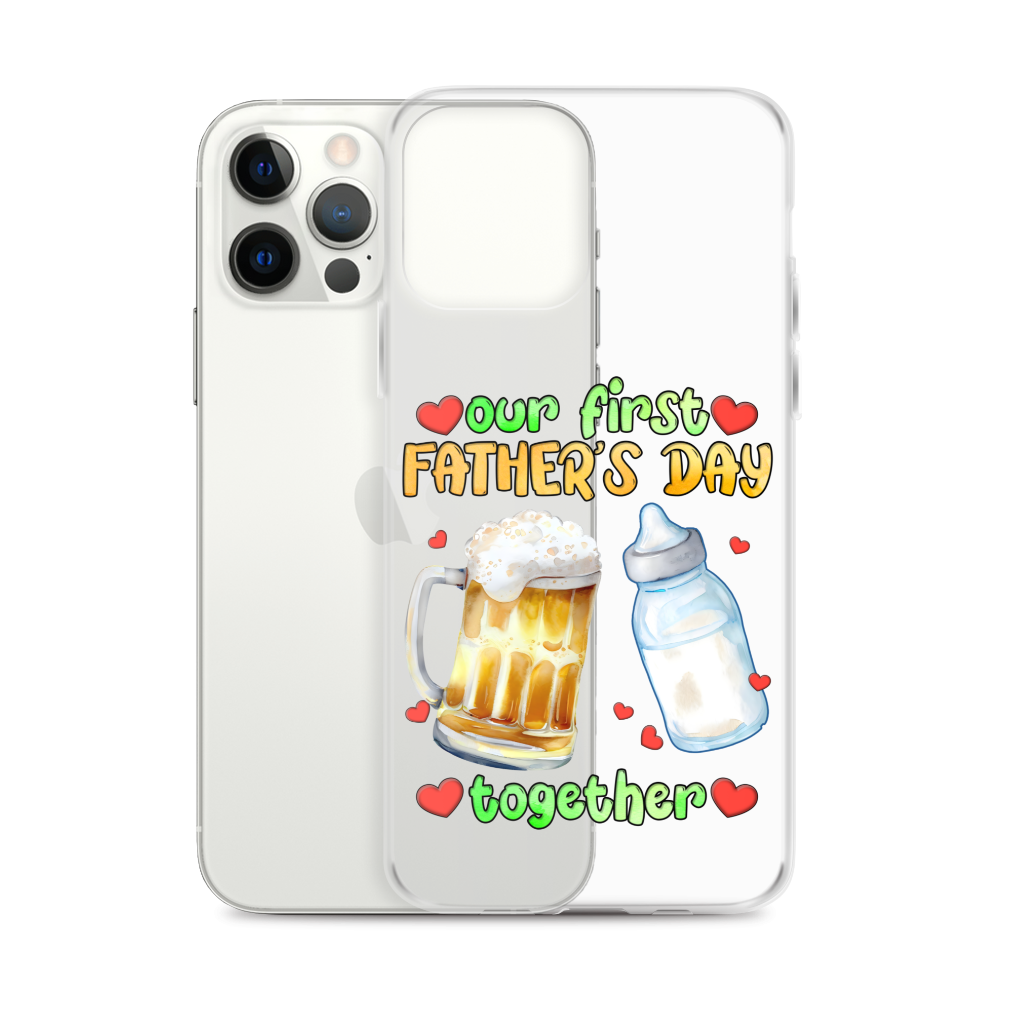 Our First Father's Day Together Clear Case for iPhone®