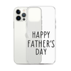 Happy Father's Day Clear Case for iPhone®