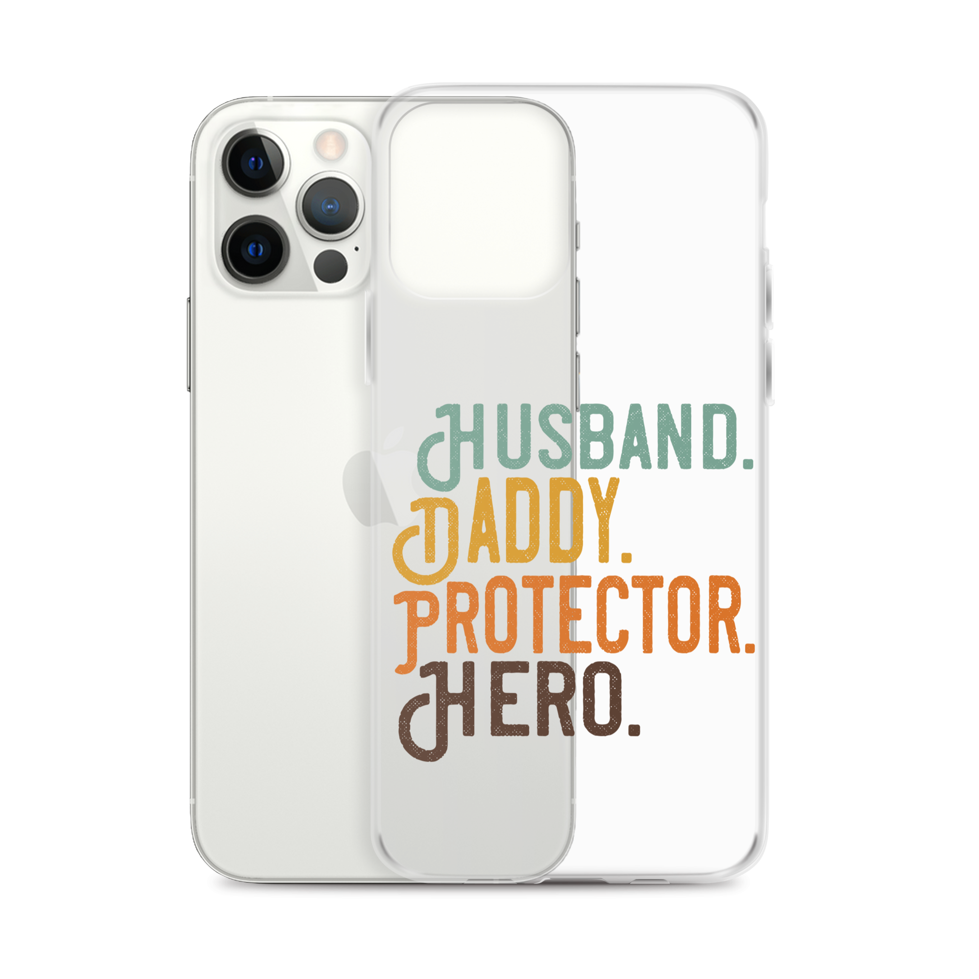 Husband. Daddy. Protector. Hero Clear Case for iPhone®