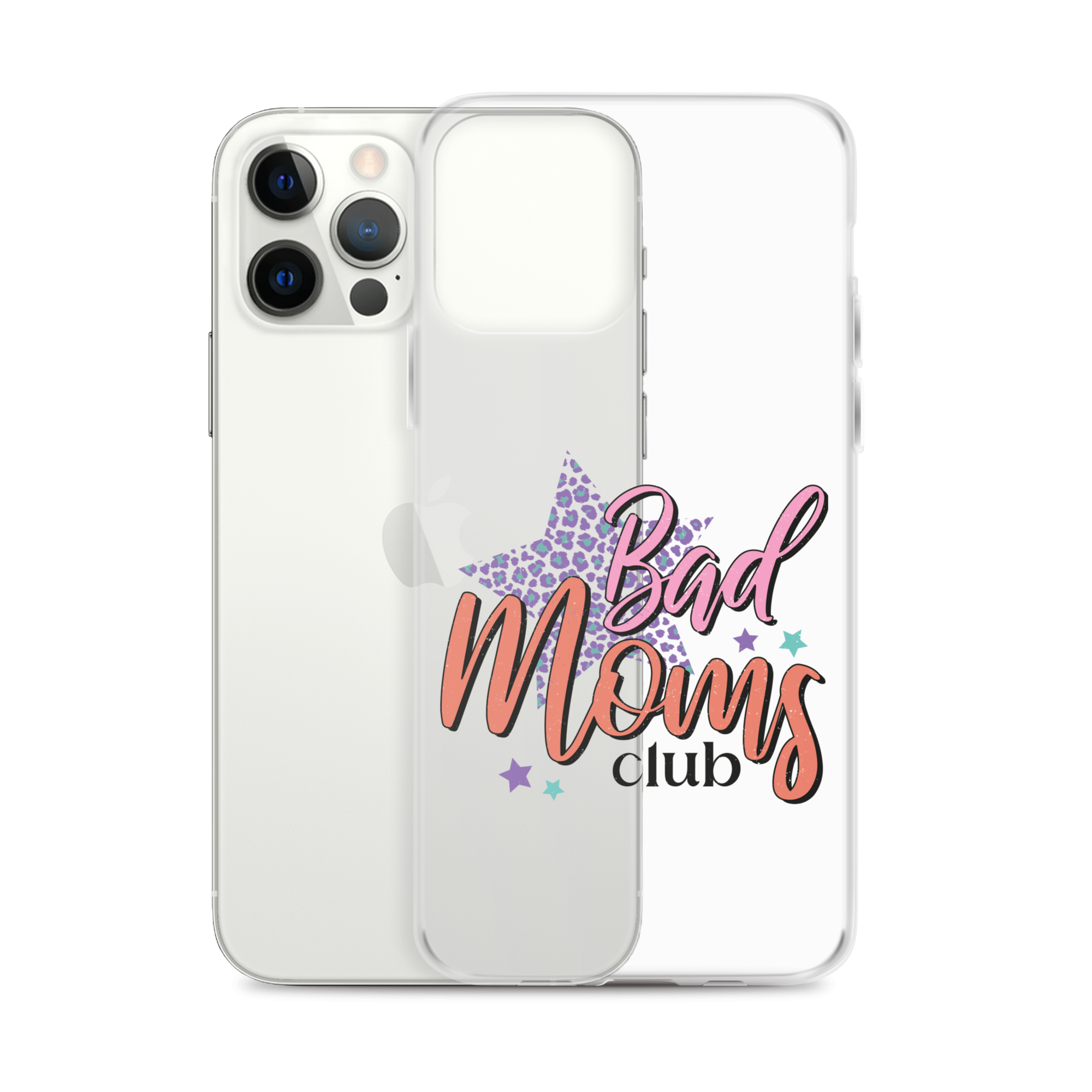 Bad Moms Club Clear Case for iPhone®