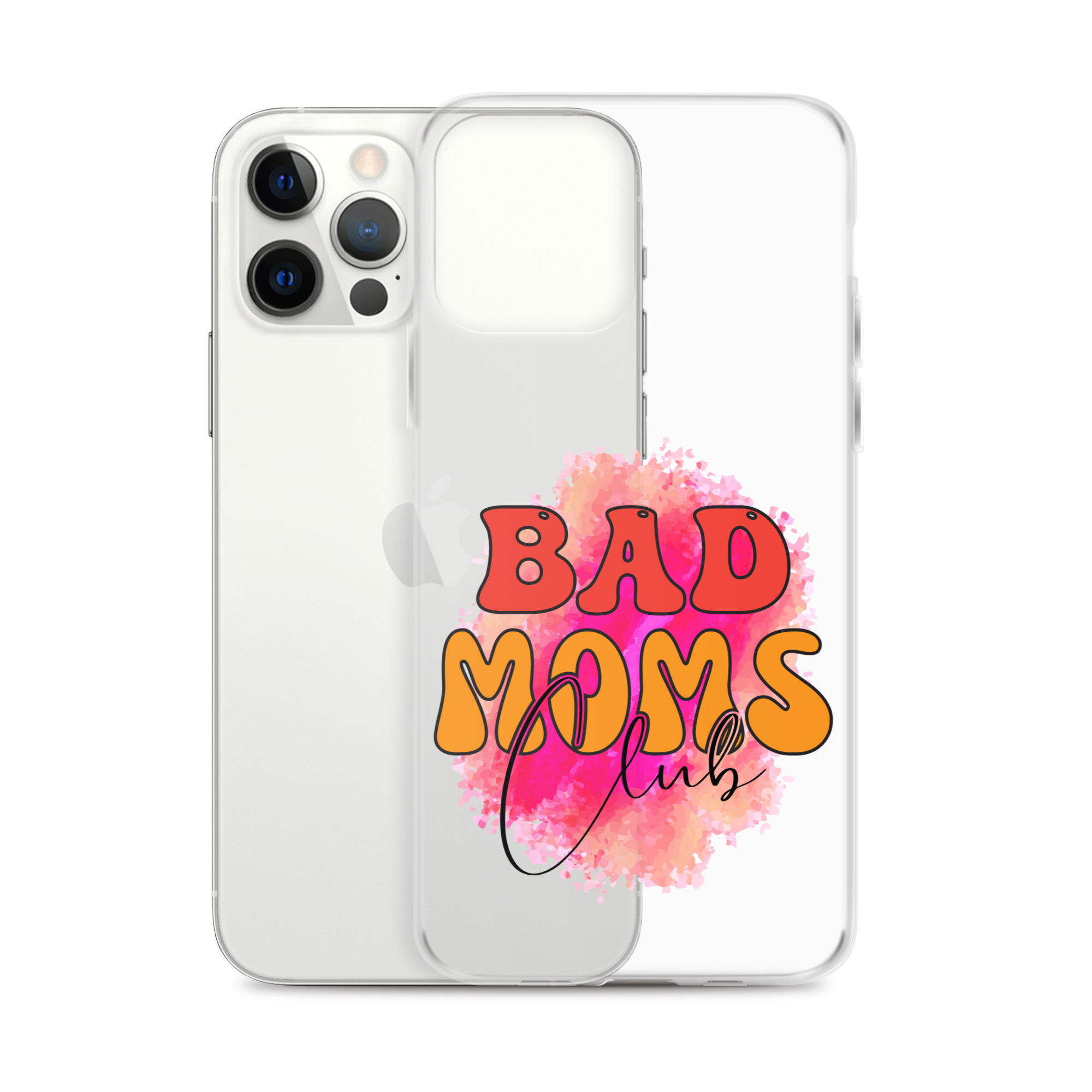 Bad Moms Club Clear Case for iPhone®