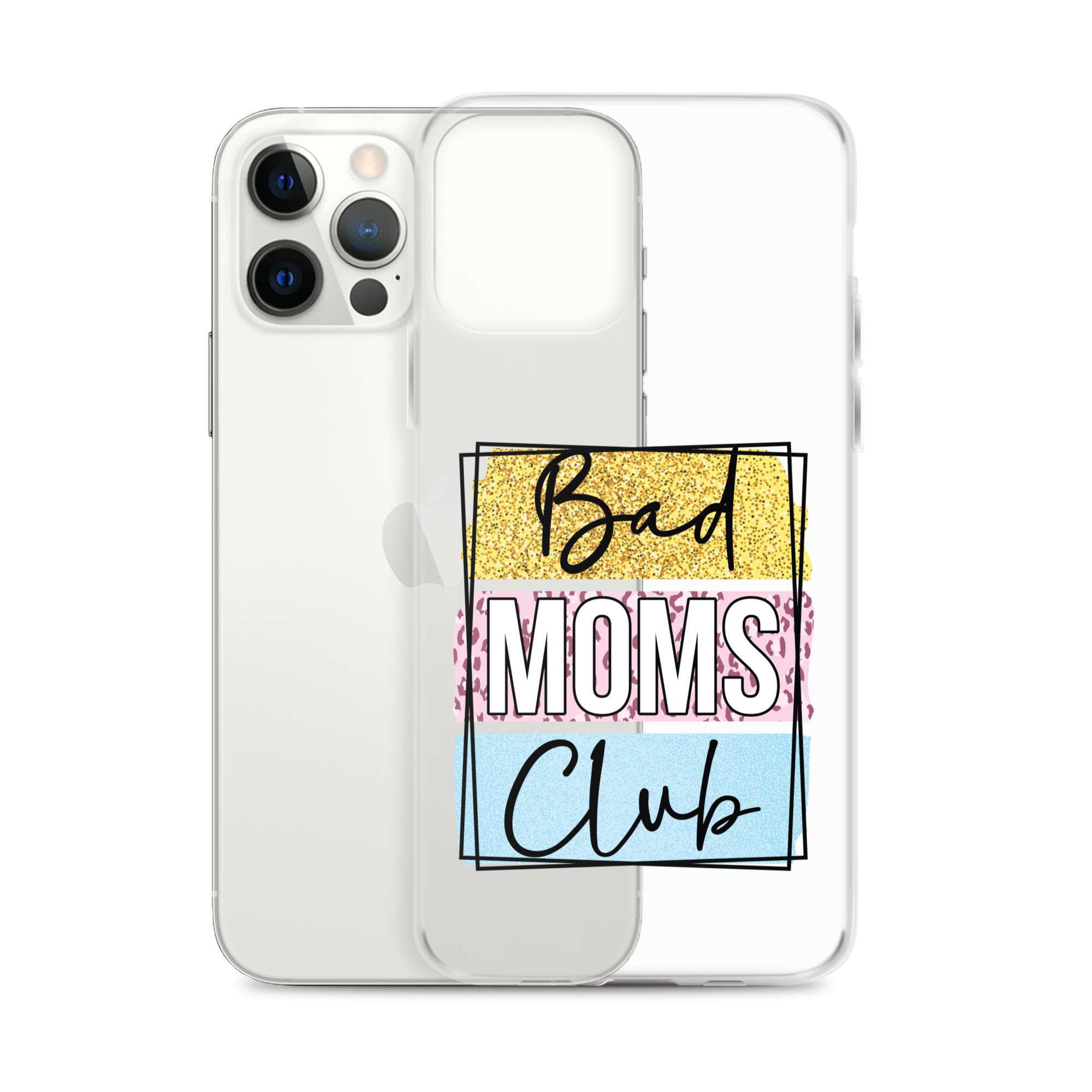 Bad Moms Club Clear Case for iPhone®