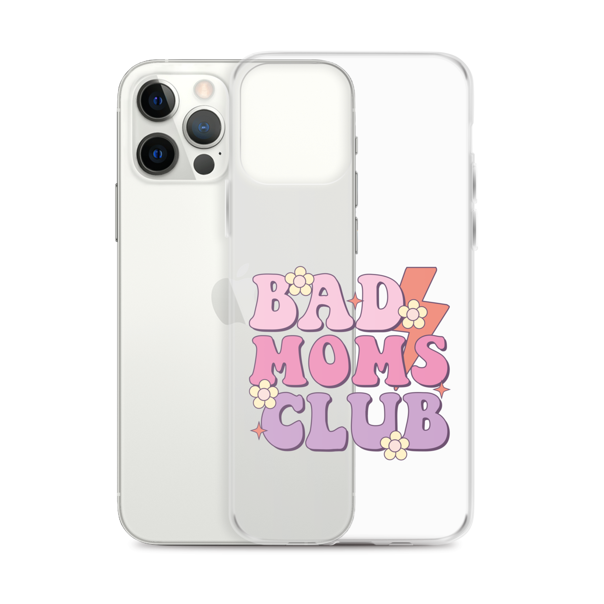 Bad Moms Club Clear Case for iPhone®