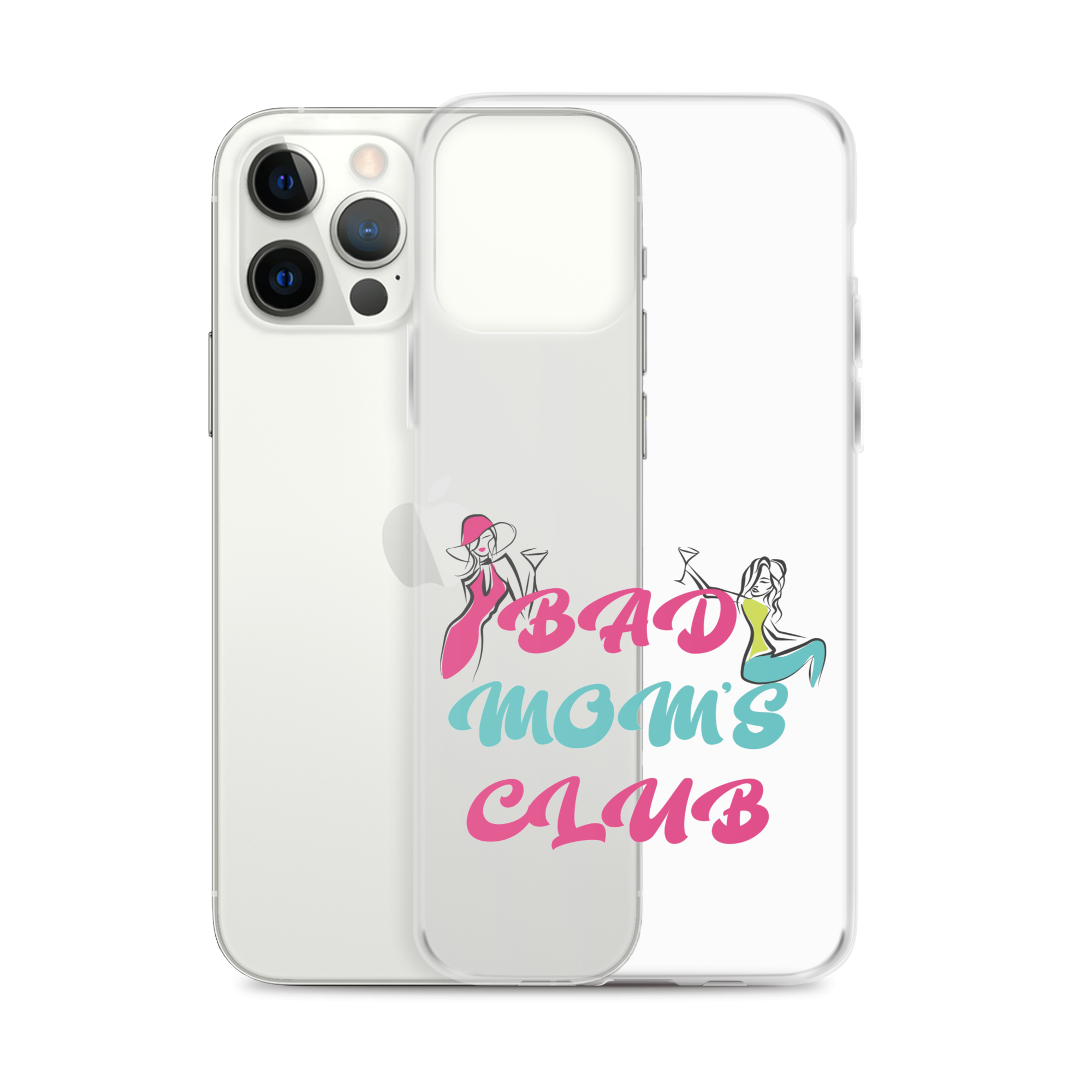 Bad Moms Club Clear Case for iPhone®