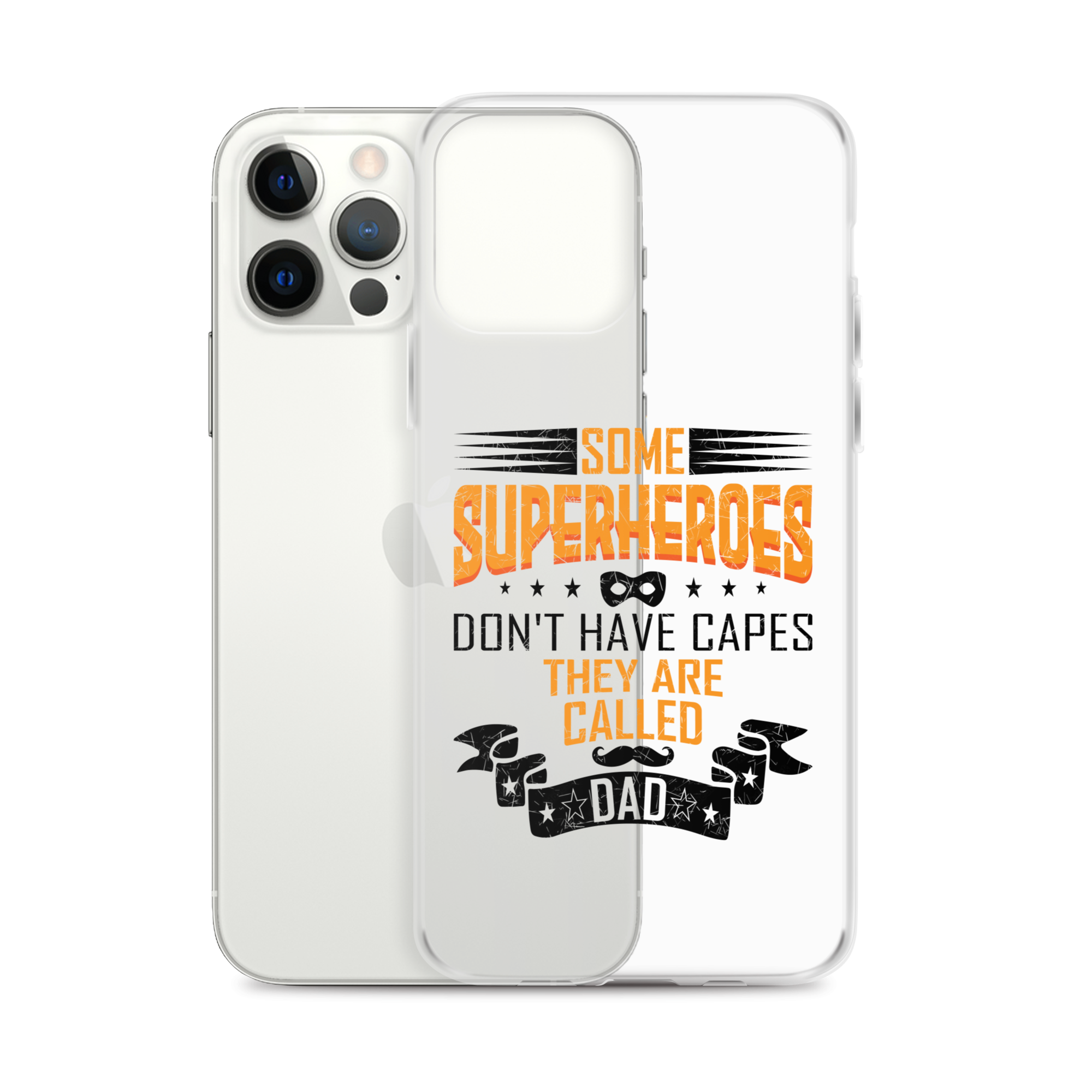 Some Superheroes Don't Capes They Are Called Dad Clear Case for iPhone®