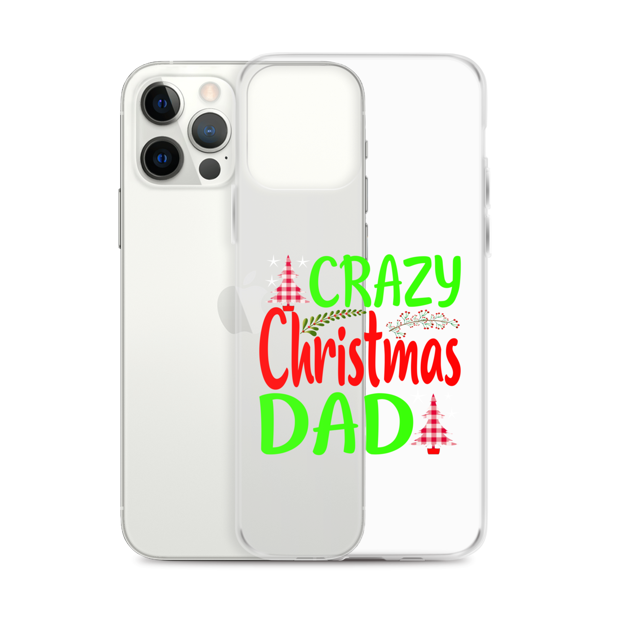 Crazy Christmas Dad Clear Case for iPhone®