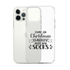 Come On Christmas Daddy Needs New Socks Clear Case for iPhone®