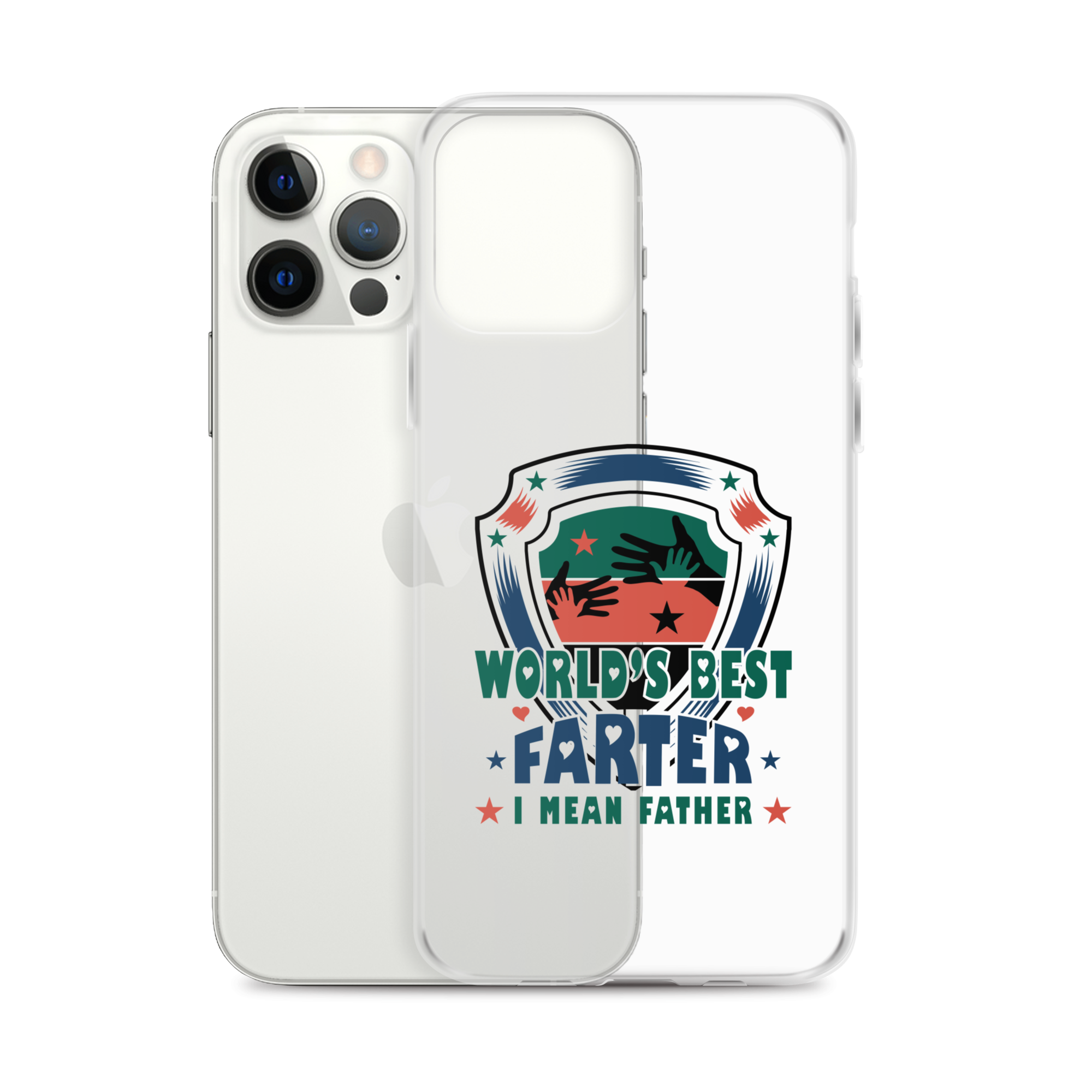 World's Best Farter I Mean Father Clear Case for iPhone®