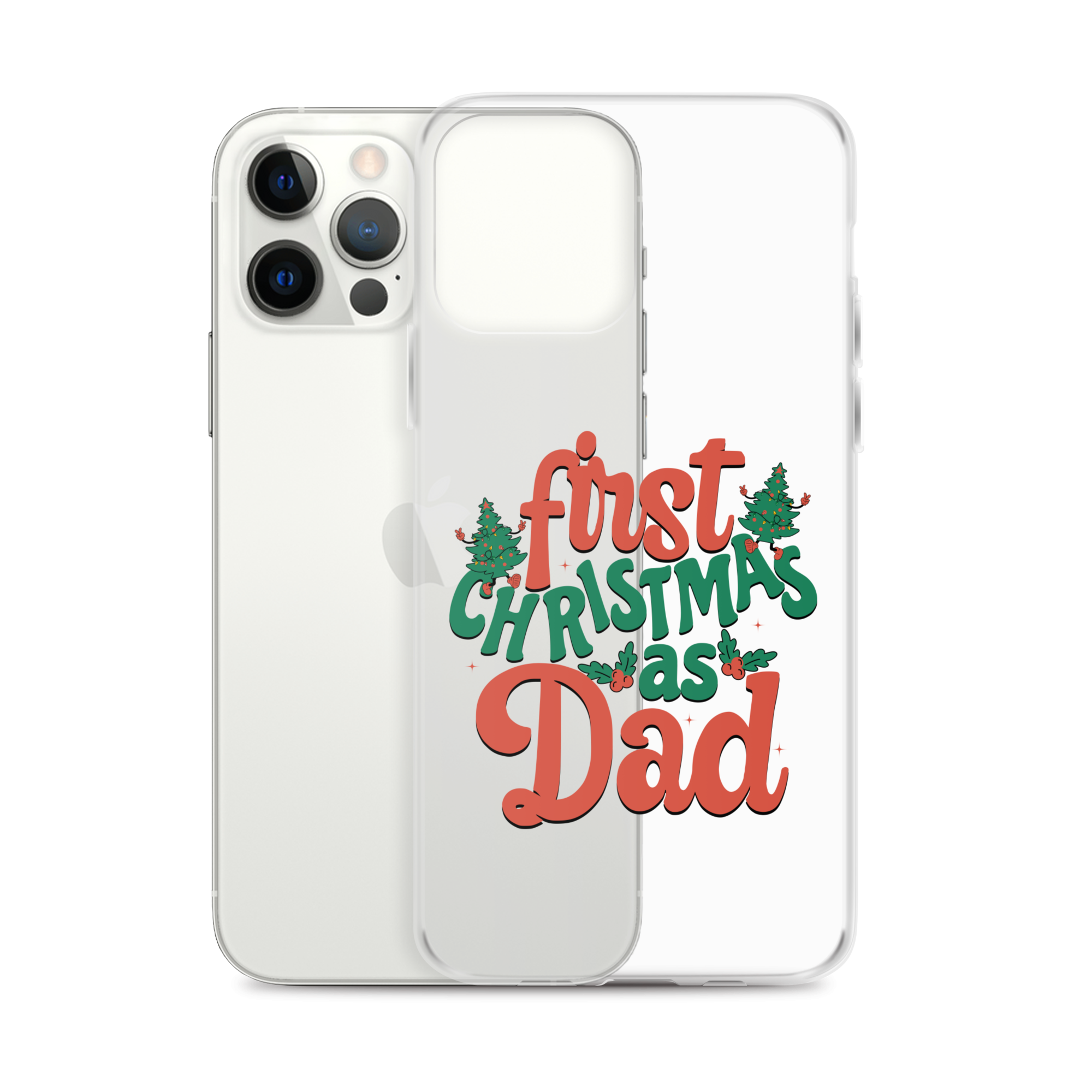 First Christmas As Dad Clear Case for iPhone®