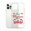 First Christmas As A Dad Clear Case for iPhone®