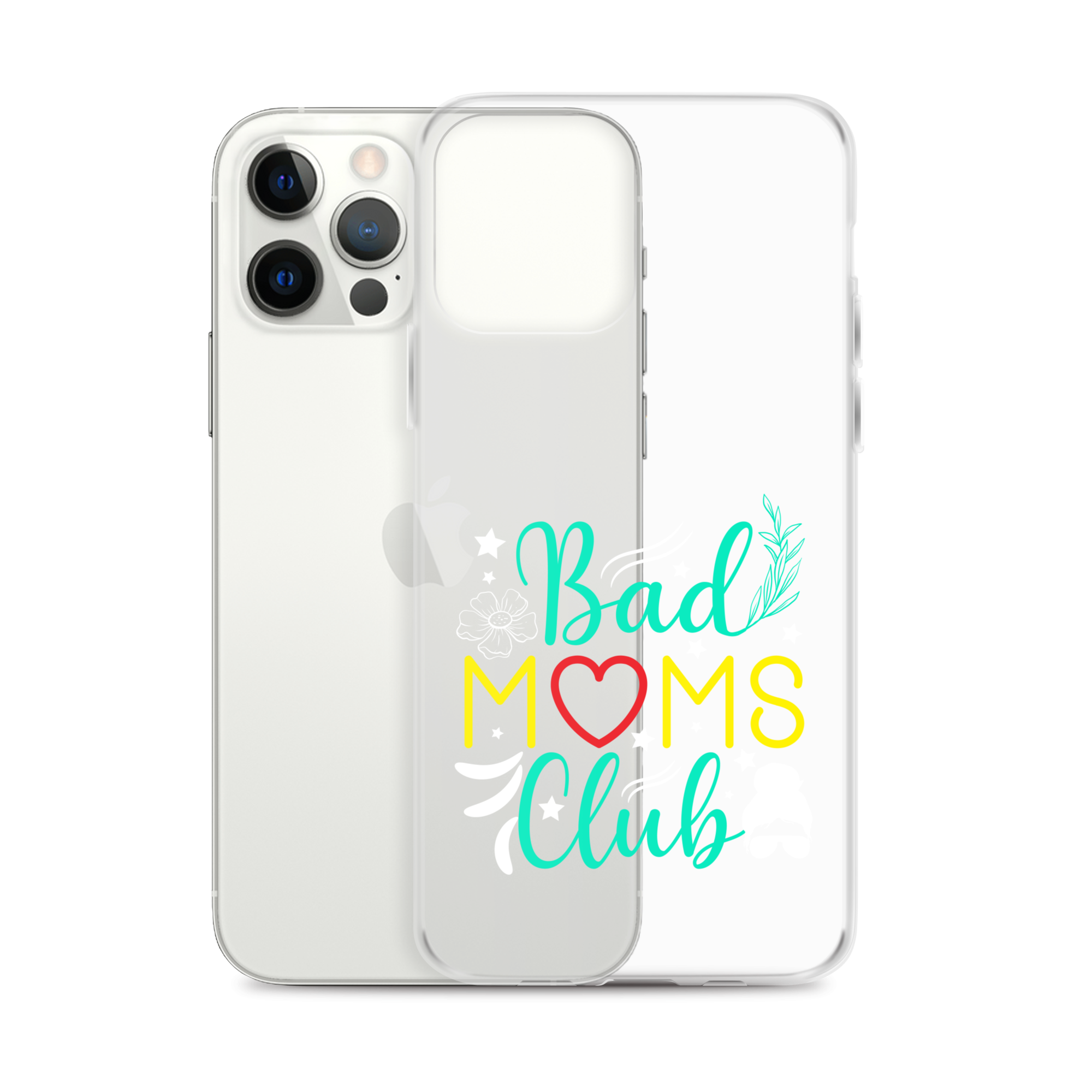 Bad Moms Club Clear Case for iPhone®